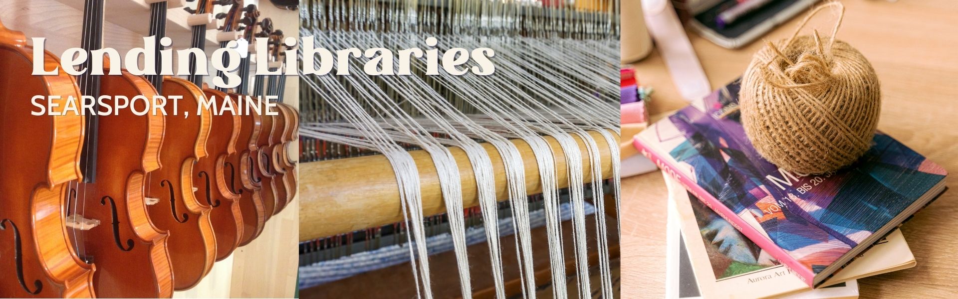 LENDING LIBRARIES Makers Guild of Maine