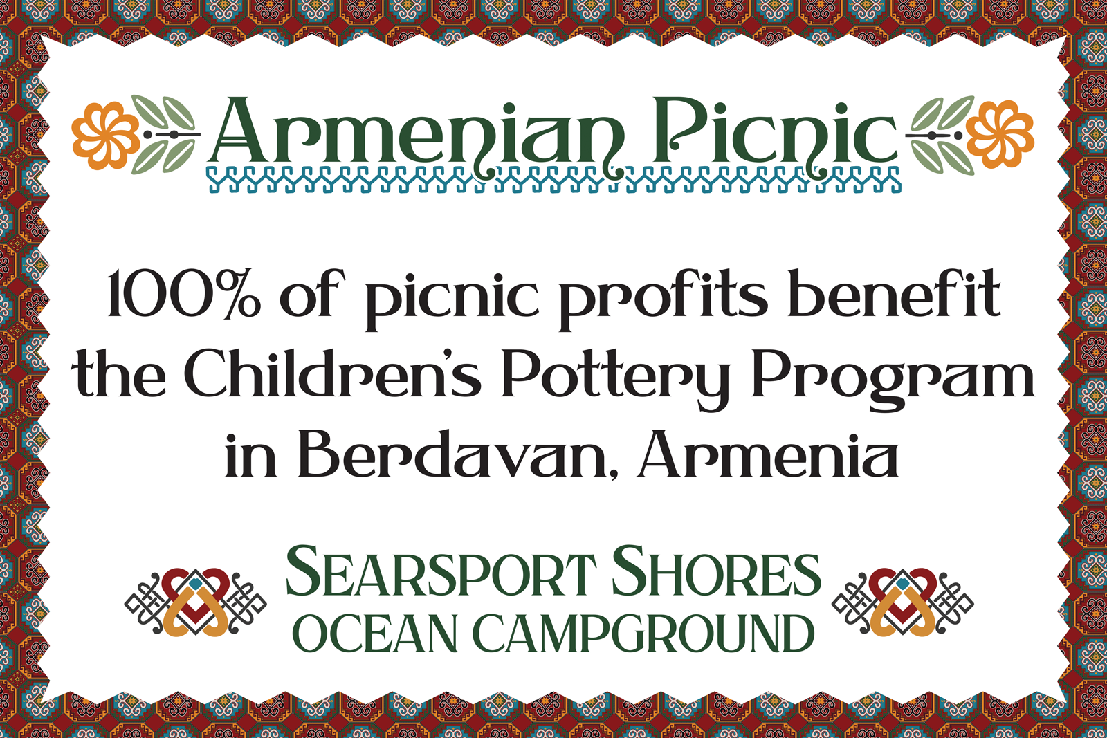 100% for the picnic profits will benefit the Children's Pottery Program of Berdavan