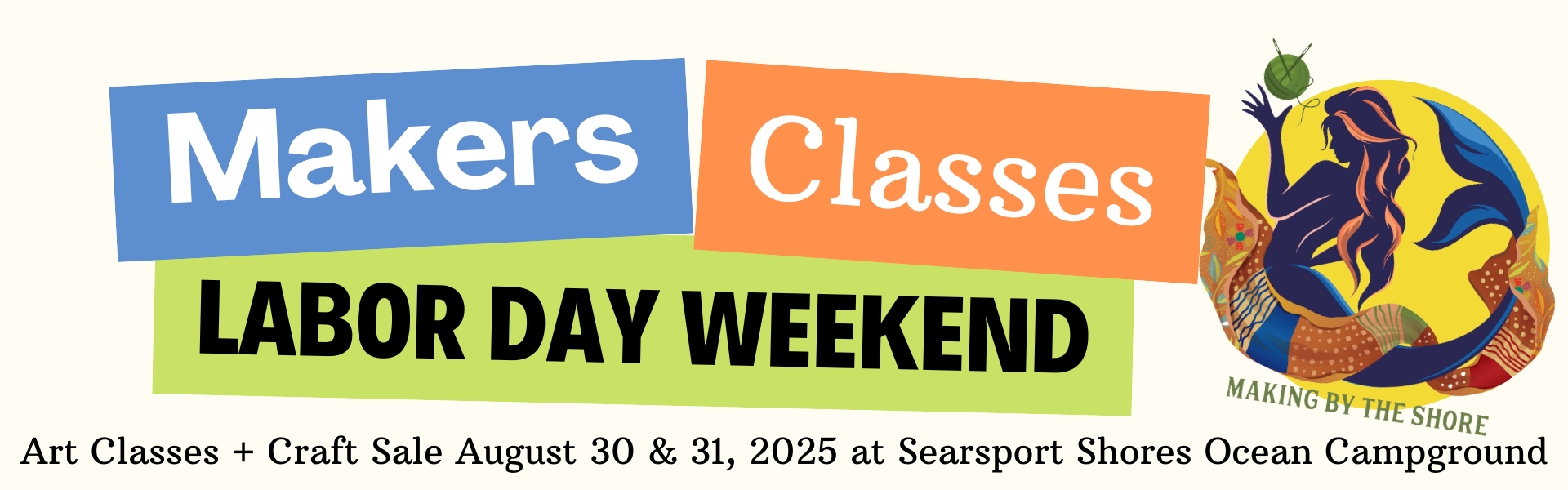 Makers Classes Labor Day Weekend Page Banner