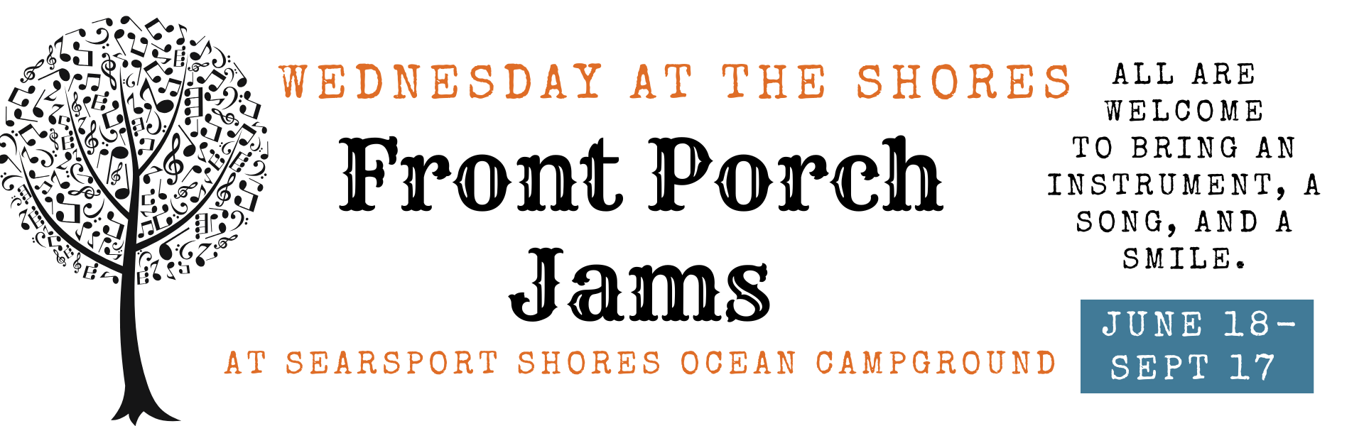 Wednesday at the Shores, Front Porch Jam, Searsport Shores Ocean Campground